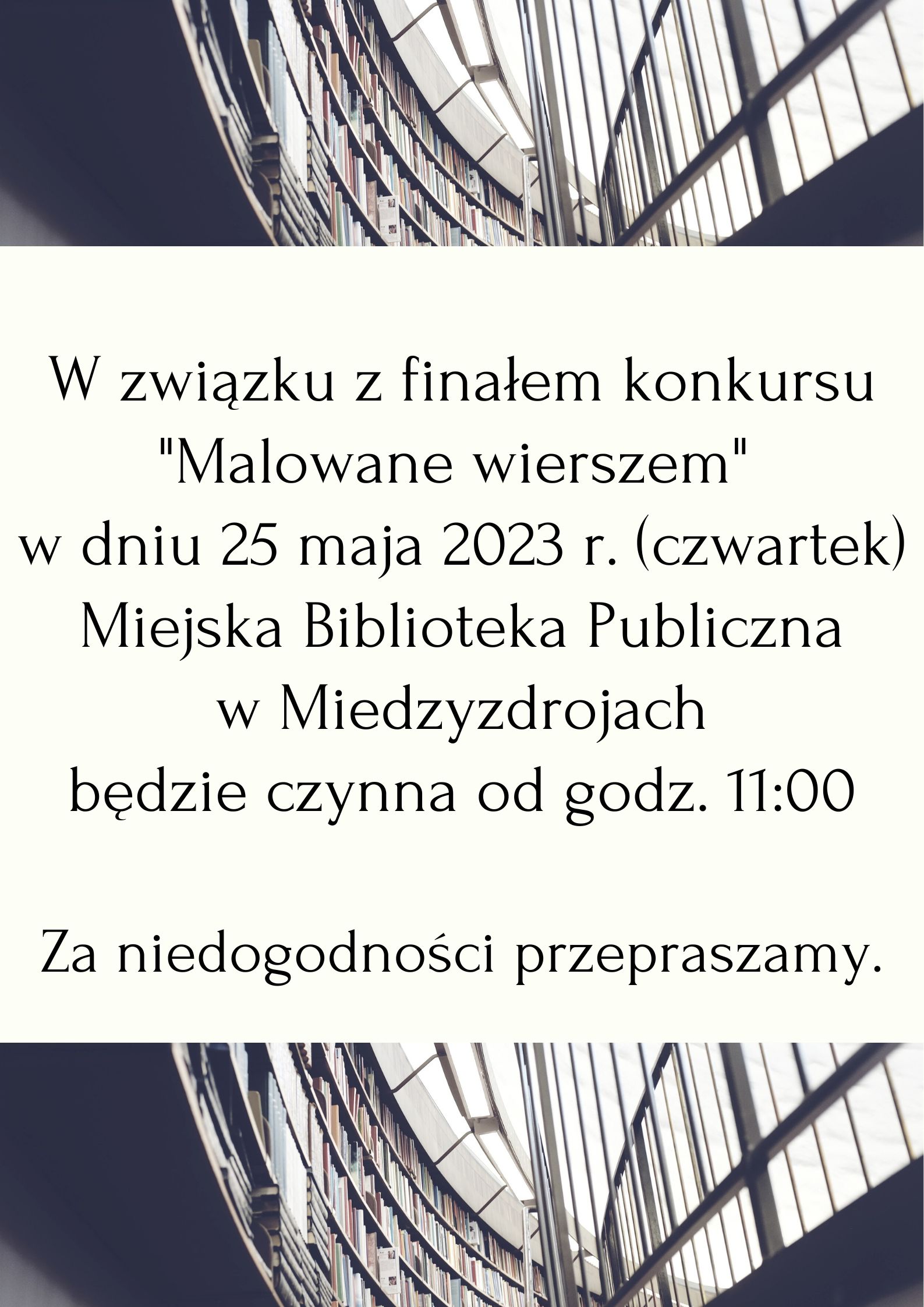Godziny otwarcia biblioteki 25 maja 2023r.