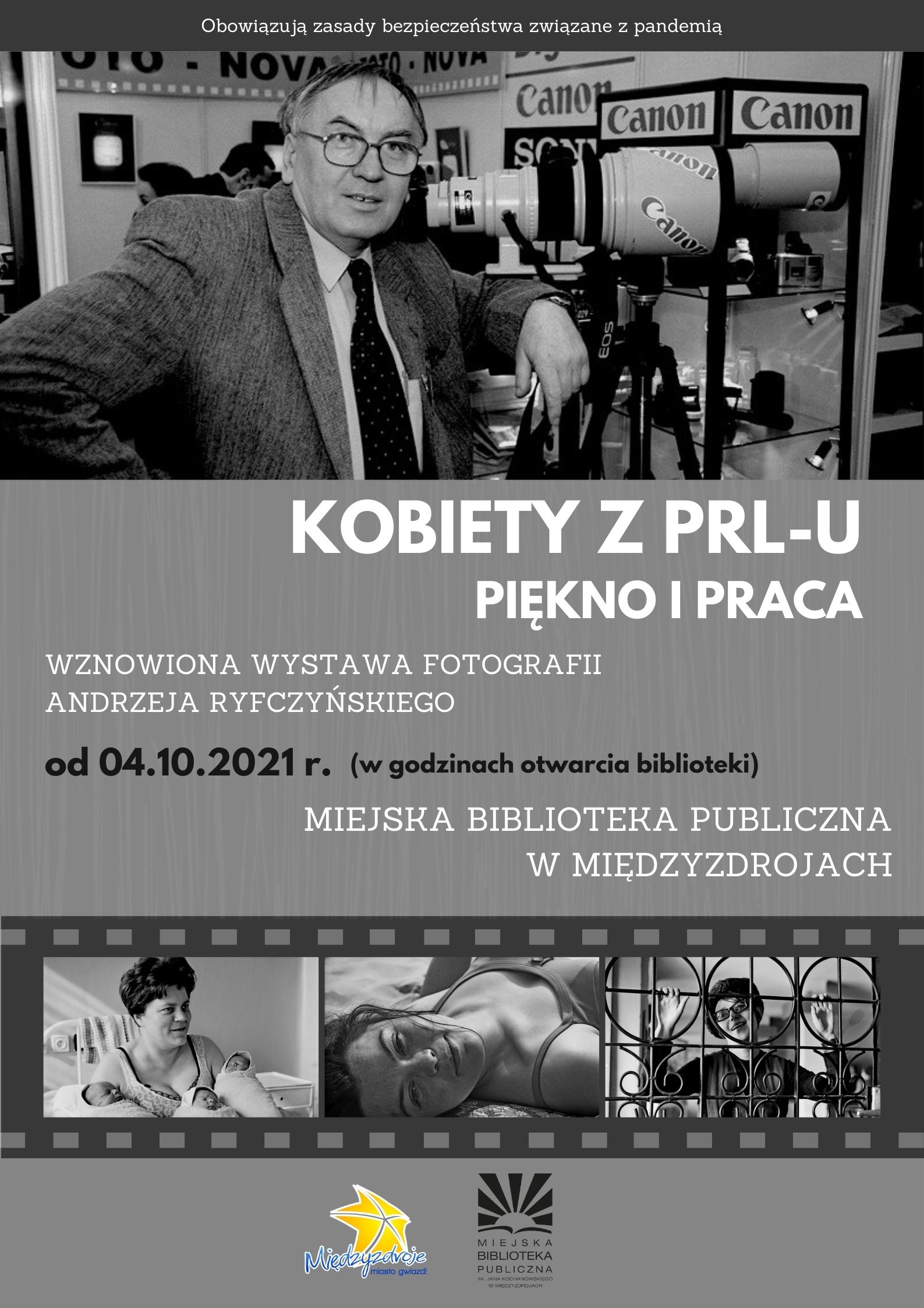   „Kobiety z PRL-u. Piękno i praca” – plenerowa wystawa i spotkanie z autorem fotografii Andrzejem Ryfczyńskim 8 września 2021 r.